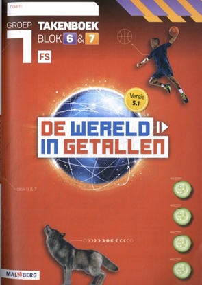 Afbeeldingen van De wereld in getallen 5.1 blok 6 + 7 FS groep 7 takenboek
