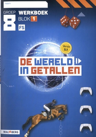 Afbeelding van De wereld in getallen 5.1 blok 1 FS groep 8 werkboek