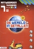 Afbeelding van De wereld in getallen 5.1 De wereld in getallen 5.1 blok 2 + 3 FS groep 7 antwoorden takenboek