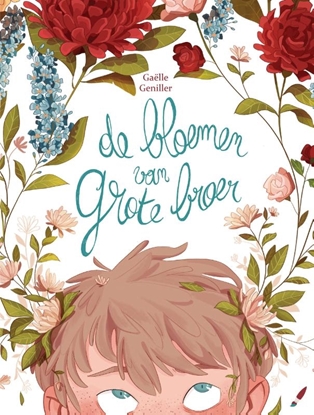 Afbeeldingen van Bloemen van grote broer (De) De Bloemen van grote broer