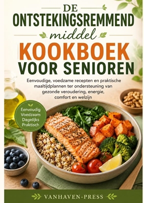 Afbeeldingen van DE Ontstekingsremmend middel KOOKBOEK VOOR SENIOREN