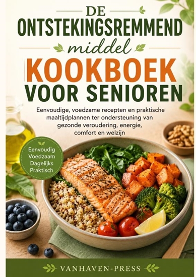 Afbeelding van DE Ontstekingsremmend middel KOOKBOEK VOOR SENIOREN