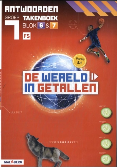 Afbeelding van De wereld in getallen 5.1 blok 6 + 7 FS groep 7 Antwoorden takenboek