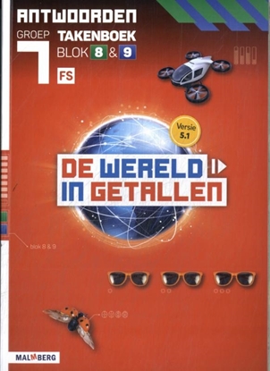 Afbeeldingen van De wereld in getallen 5.1 blok 8 + 9 FS groep 7 antwoorden takenboek