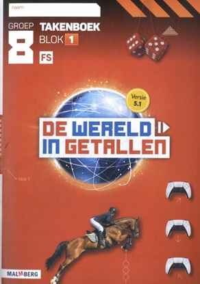 Afbeeldingen van De wereld in getallen 5.1 blok 1 FS groep 8 takenboek