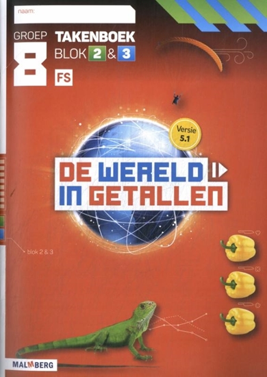 Afbeelding van De wereld in getallen 5.1 blok 2 + 3 FS groep 8 takenboek