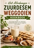 Afbeelding van Het Alledaagse Zuurdesem weggooien Kookboek