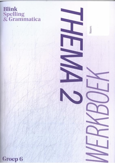 Afbeelding van Blink Spelling gr 6 thema 2 werkboek