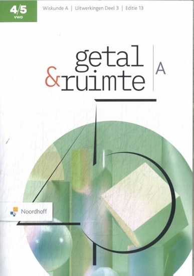 Afbeelding van Getal & Ruimte vwo 4/5 A 3 Uitwerkingen