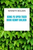 Afbeelding van Kong Fu Open Tiger Book Kenny Bolden