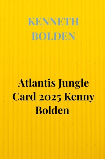Afbeelding van Atlantis Jungle Card 2025 Kenny Bolden