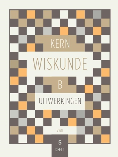 Afbeelding van KERN Wiskunde vwo B leerjaar 5 deel 1 Uitwerkingen