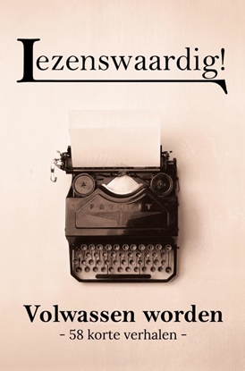 Afbeeldingen van Lezenswaardig! Volwassen worden