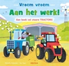 Afbeelding van Vroem vroem - Aan het werk! Een boek vol stoere tractors