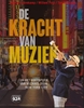Afbeelding van De kracht van muziek