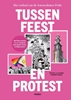 Afbeelding van Tussen feest en protest