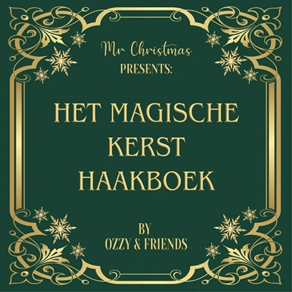 Afbeeldingen van Mr Christmas Presents: het magische kerst haakboek