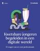 Afbeelding van Kwetsbare jongeren begeleiden in een digitale wereld