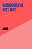 Afbeelding van SCHADUWEN IN HET LICHT