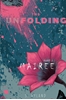 Afbeelding van The Unfolding