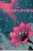 Afbeelding van The Unfolding