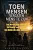 Afbeelding van Toen mensen vergaten mens te zijn