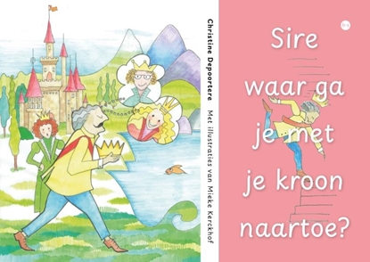 Afbeeldingen van Sire waar ga je met je kroon naartoe?
