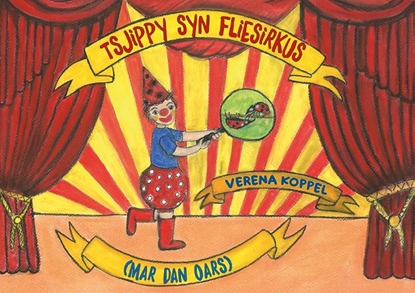 Afbeeldingen van Tsjippy syn fliesirkus