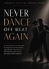 Afbeelding van Never Dance Off Beat Again