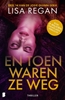 Afbeelding van Josie Quinn En toen waren ze weg