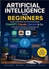 Afbeelding van Artificial Intelligence for Beginners: Easily Understand and Practically Apply ChatGPT, Claude, Gemini & Co.