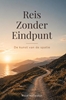 Afbeelding van Reis Zonder Eindpunt