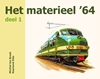 Afbeelding van Het materieel '64 1