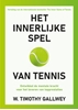 Afbeelding van Het innerlijke spel van tennis