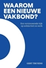 Afbeelding van Waarom een nieuwe vakbond?