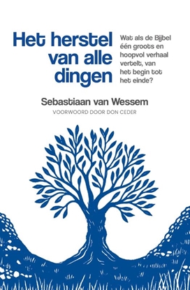 Afbeeldingen van Het herstel van alle dingen