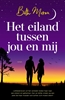 Afbeelding van Het eiland tussen jou en mij