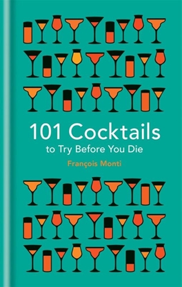 Afbeeldingen van 101 Cocktails to try before you die