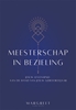 Afbeelding van Meesterschap in bezieling