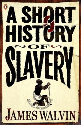Afbeeldingen van A Short History of Slavery