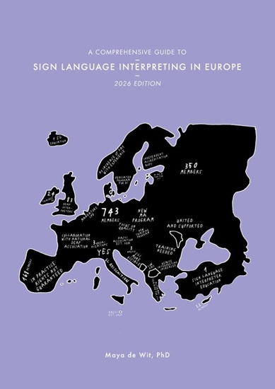 Afbeelding van A Comprehensive Guide to Sign Language Interpreting in Europe, 2026 edition