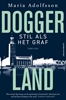 Afbeelding van Doggerland Stil als het graf