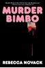 Afbeelding van Murder Bimbo