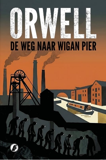 Afbeelding van De Weg naar Wigan Pier
