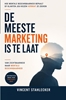 Afbeelding van DE MEESTE MARKETING IS TE LAAT