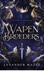 Afbeelding van Wapenbroeders