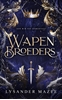 Afbeelding van Wapenbroeders