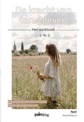 Afbeeldingen van De kracht van teruggeven - het werkboek