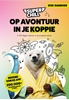 Afbeelding van Super Chill - Op avontuur in je koppie
