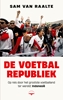 Afbeelding van De voetbalrepubliek